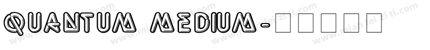 quantum Medium字体转换